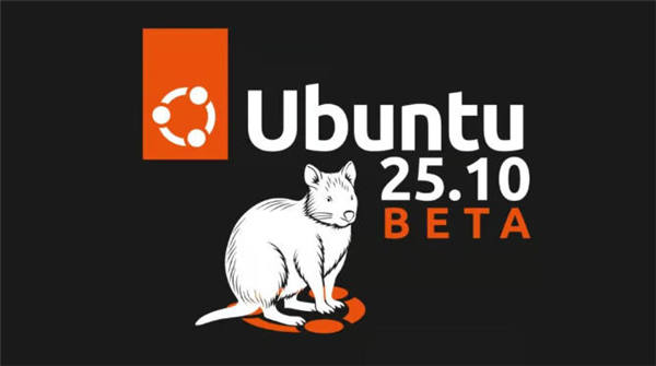 Ubuntu 25.10 Beta版发布，搭载Linux内核6.17和GNOME 49