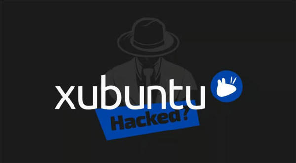 Xubuntu.org疑遭入侵：官方下载链接短暂提供恶意软件