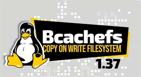 Bcachefs 1.37 版本发布，新增稳定纠删码功能并支持 Linux 7