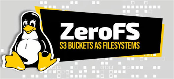 ZeroFS将S3存储桶转换为Linux文件系统和块设备